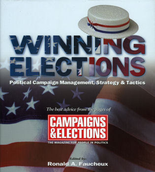 Winning Political Campaigns: Proven Strategies